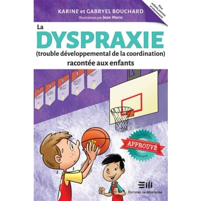 Image de la dyspraxie (Trouble développemental de coordination) racontée aux enfants