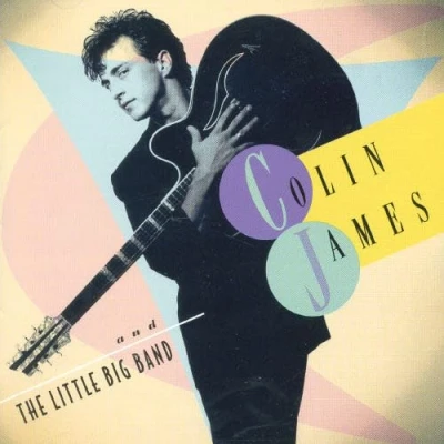 Afbeelding van Colin James And The Little Big Band