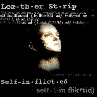 Afbeelding van Leaether Strip Self Inflicted (LP) (Coloured Vinyl)