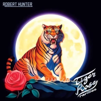 Afbeelding van Robert Hunter Tiger Rose (LP)