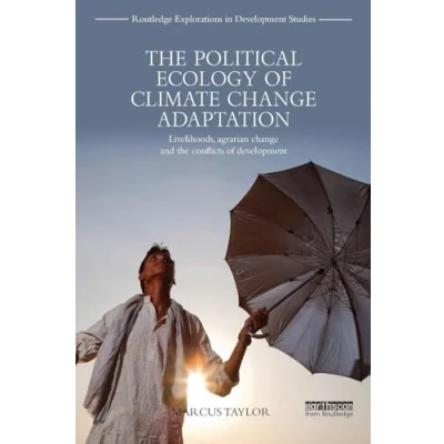 Afbeelding van The Political Ecology of Climate Change Adaptation