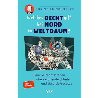 Afbeelding van Welches Recht gilt bei Mord im Weltraum?
