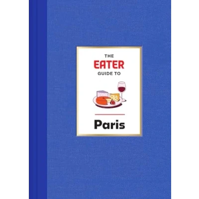 Afbeelding van Eater City Guide The to Paris