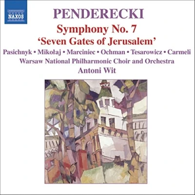 Afbeelding van Warsaw Philharmonic Orchestra, Antoni Wit Penderecki: Seven Gates of Jerusalem, &#039;Symphony No.7&#039; (CD)