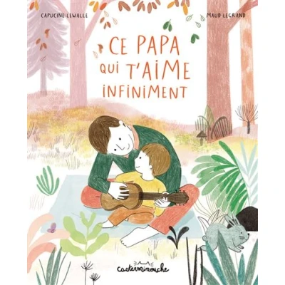 Image de Casterminouche Ce papa qui t&#039;aime infiniment