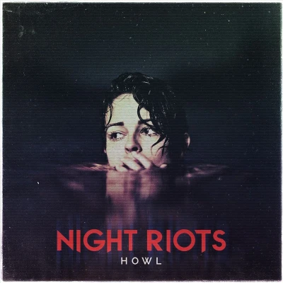 Afbeelding van Night Riots Howl
