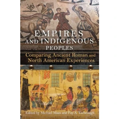 Afbeelding van Empires and Indigenous Peoples