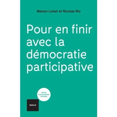 Image de Pour en finir avec la démocratie participative