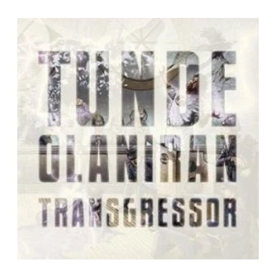 Afbeelding van Tunde Olaniran Transgressor (CD)