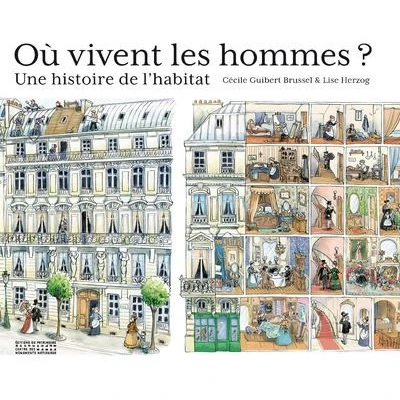 Image de Où vivent les hommes ? Une histoire de l&#039;habitat