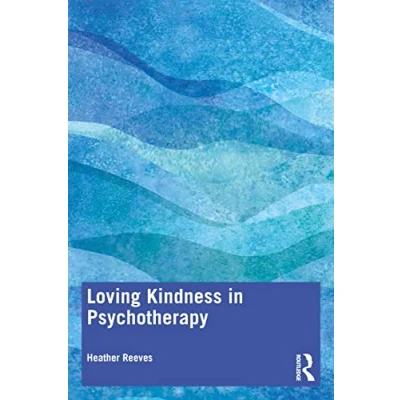 Afbeelding van Loving Kindness in Psychotherapy