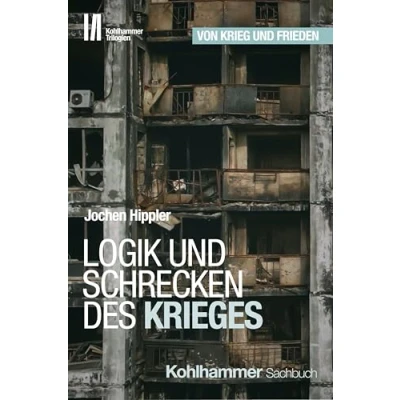 Afbeelding van Logik Und Schrecken Des Krieges