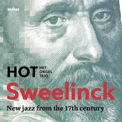 Afbeelding van Hot Sweelinck Jazz From The 17th Century (CD)