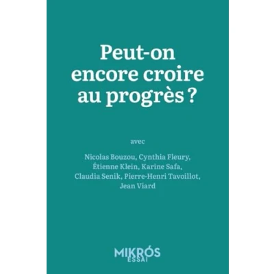 Afbeelding van PEUT ON ENCORE CROIRE AU PROGRES