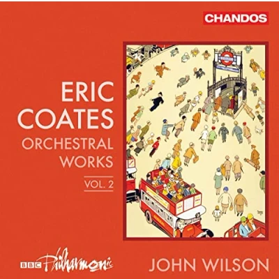 Afbeelding van BBC Philharmonic Orchestra, John Wilson Coates: Coates Orchestral Works Volume 2 (CD)