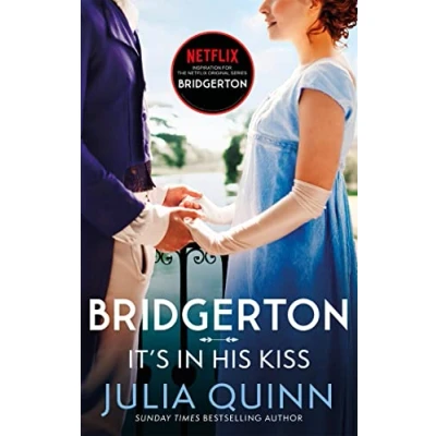 Afbeelding van Bridgerton It&#039;s In His Kiss Bridgertons Book 7 Inspiration for the Netflix Original Series Family
