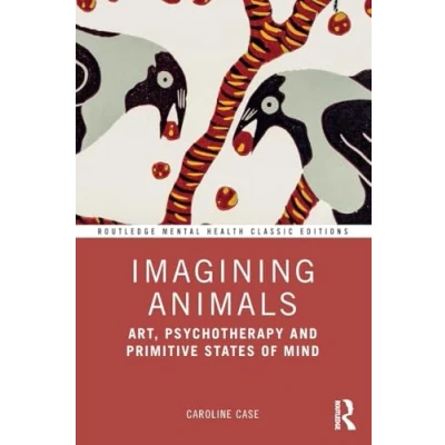 Afbeelding van Routledge Mental Health Classic Editions Imagining Animals