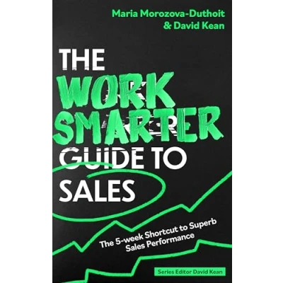 Afbeelding van Work Smarter Series The Guide to Sales