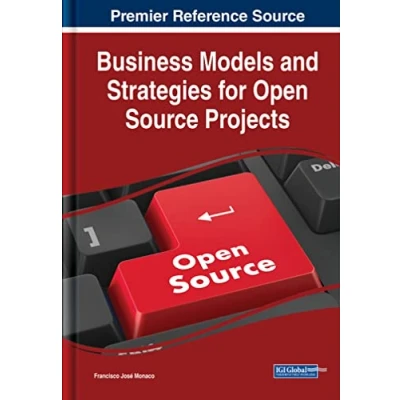 Afbeelding van Business Models and Strategies for Open Source Projects