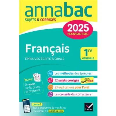 Image de Annales du bac Annabac 2025 français 1re générale (bac de écrit &amp; oral)