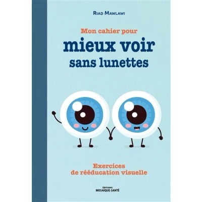 Image de Mon cahier pour mieux voir sans lunettes