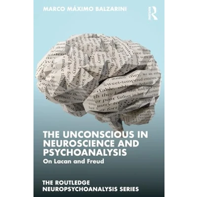 Afbeelding van The Routledge Neuropsychoanalysis Series Unconscious in Neuroscience and Psychoanalysis