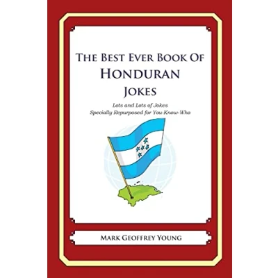 Afbeelding van The Best Ever Book of Honduran Jokes