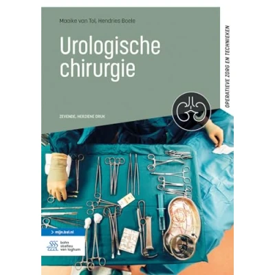 Afbeelding van Operatieve zorg en technieken Urologische chirurgie