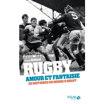 Image de Rugby, amour et fantaisie
