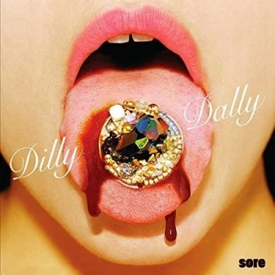 Afbeelding van Dilly Dally Sore (LP)