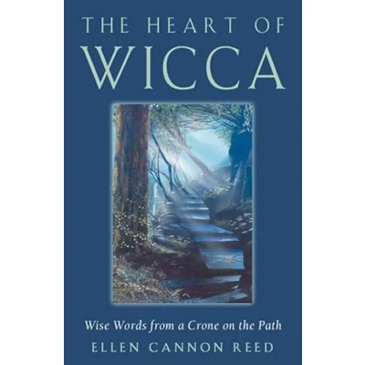 Afbeelding van the Heart of Wicca: Wise Words from a Crone on Path