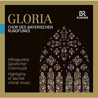 Afbeelding van Chor Des Bayerischen Rundfunks Gloria (CD)