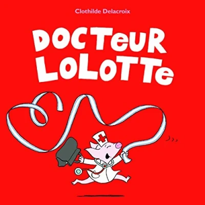 Afbeelding van Docteur lolotte