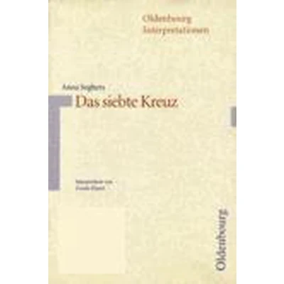 Afbeelding van Das siebte Kreuz. Interpretationen