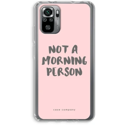 Afbeelding van Case Company® hoesje geschikt voor Xiaomi Redmi Note 10S Morning person Soft Cover Telefoonhoesje Bescherming aan alle Kanten en Schermrand