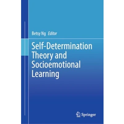 Afbeelding van Self Determination Theory and Socioemotional Learning