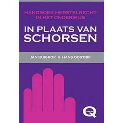 Afbeelding van Handboek herstelrecht In het onderwijs: plaats van schorsen