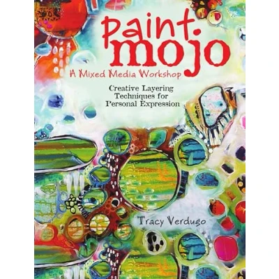Afbeelding van Paint Mojo A Mixed Media Workshop