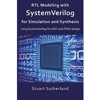 Afbeelding van RTL Modeling with SystemVerilog for Simulation and Synthesis