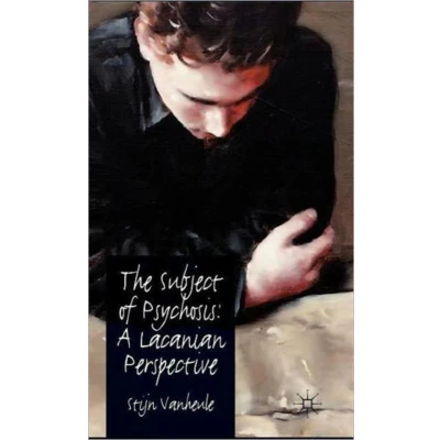 Afbeelding van The Subject of Psychosis