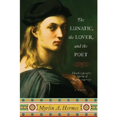 Afbeelding van the Lunatic, Lover, and Poet