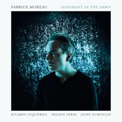 Afbeelding van Fabrice Moreau Ignorant As The Dawn (CD)