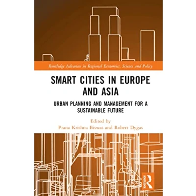 Afbeelding van Routledge Advances in Regional Economics, Science and Policy Smart Cities Europe Asia