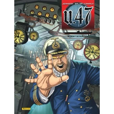Image de U 47 Tome 12 Point de rupture (Document)