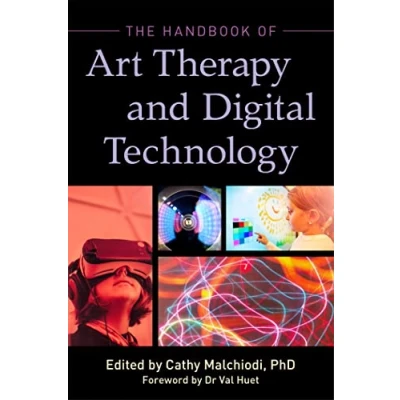 Afbeelding van The Handbook of Art Therapy and Digital Technology