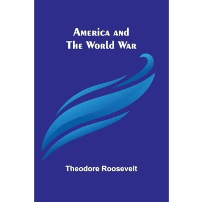 Afbeelding van America and the World War