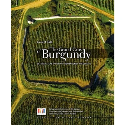 Image de The Grands Crus of Burgundy