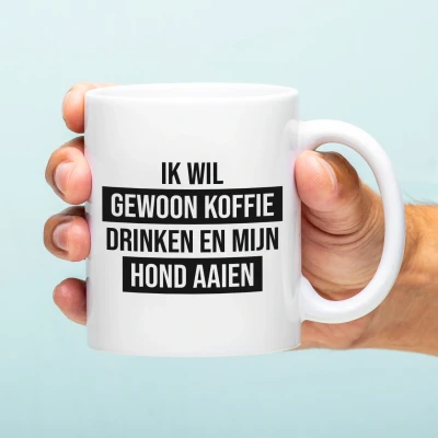 Afbeelding van Mok Ik Wil Gewoon Koffie Drinken En Mijn Hond Aaien