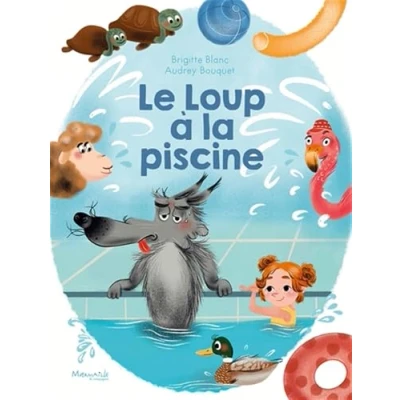 Afbeelding van LE LOUP A LA PISCINE