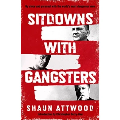 Afbeelding van Sitdowns with Gangsters